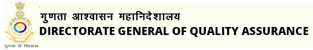 Directorate General of Quality Assurance (DGQA) is under Deptt. Of Defence Production , Ministry of Defence.